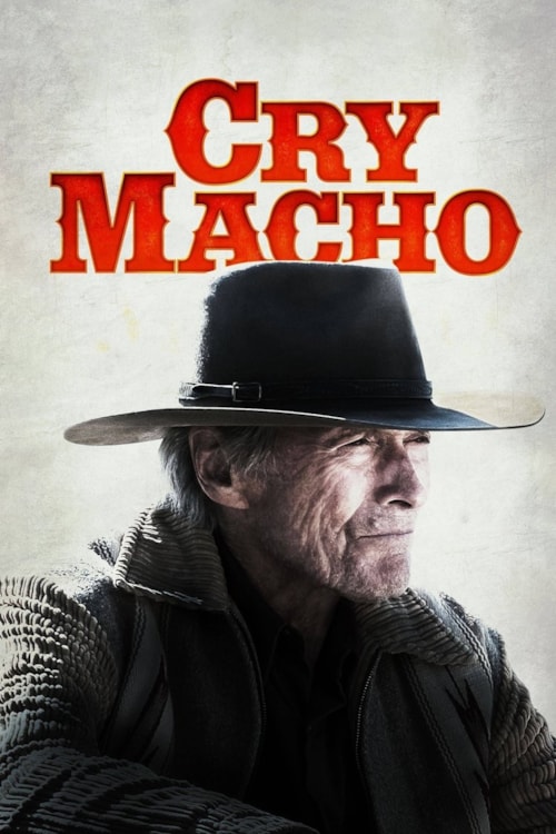 Cry Macho poster